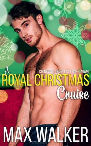 A Royal Christmas Cruise by Max Walker