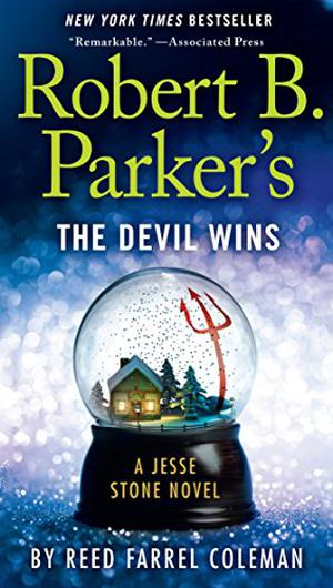 Robert B. Parker's The Devil Wins (Jesse Stone #14)