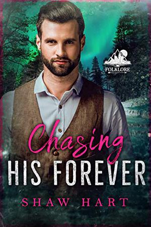 Chasing Her Unicorn by Shaw Hart