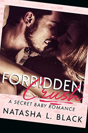 Forbidden Crush (Forbidden Lovers #4)