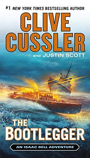 The Bootlegger (Isaac Bell #7)