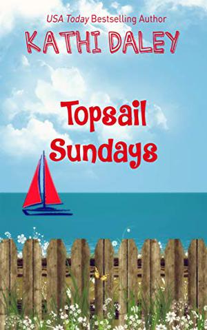 Topsail Sundays (Island Reunion #2)