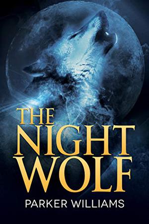 The Night Wolf (The Wolves of Lydon #1)