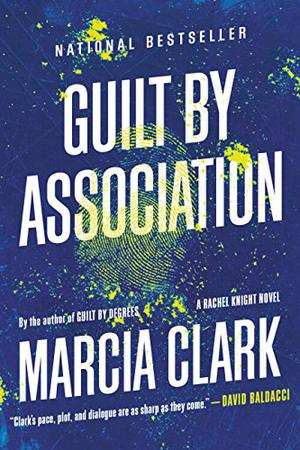 Guilt by Association (Rachel Knight #1)
