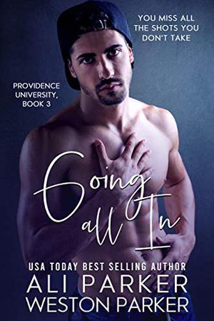 Going All In (Providence University #3)