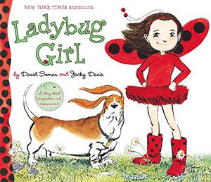 Ladybug Girl by David Soman, Jacky Davis