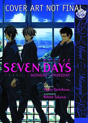 Seven Days: Monday → Thursday (Seven Days #1)