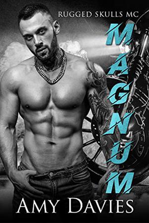 Magnum (Rugged Skulls MC #1)