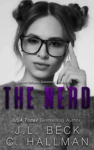 The Nerd by J.L. Beck, C. Hallman