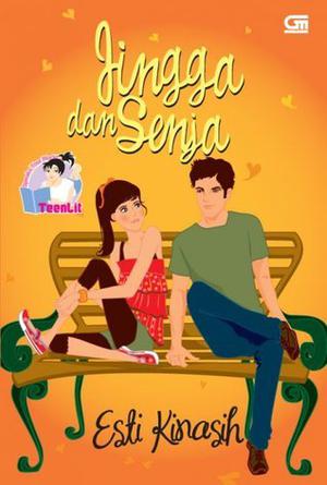 Jingga dan Senja by Esti Kinasih
