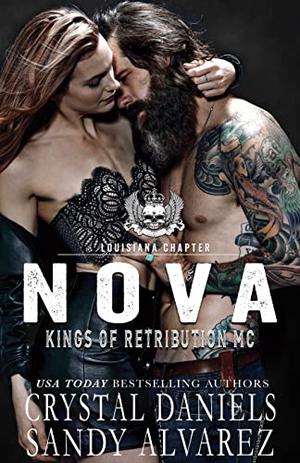 Nova (The Kings of Retribution MC, Louisiana Chapter #3)