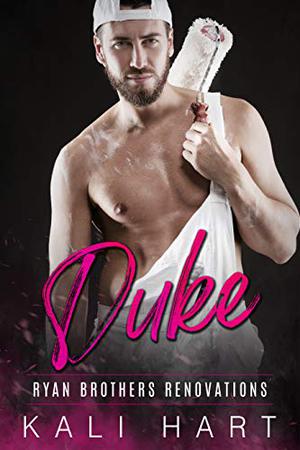 Duke (Ryan Brothers Renovations #1)