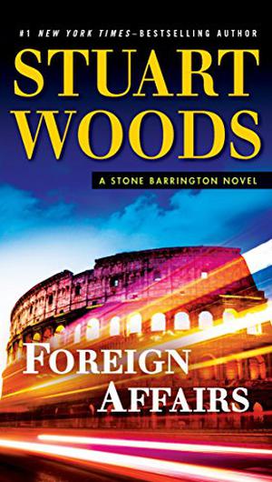 Foreign Affairs (Stone Barrington #35)