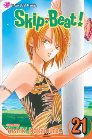 Skip Beat!, Vol. 21 (Skip Beat! #21)