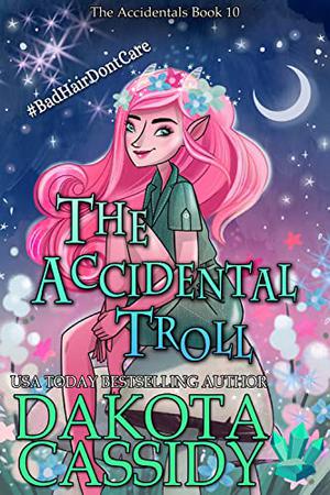 The Accidental Troll (Accidentals #19)