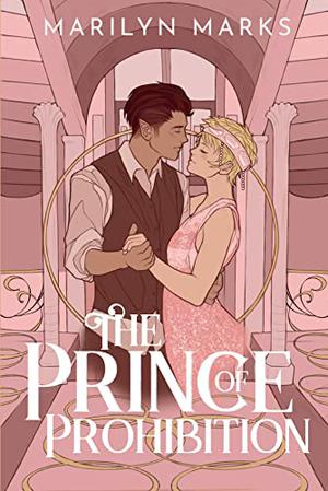 The Prince of Prohibition (Fae of the Roaring Age #1)