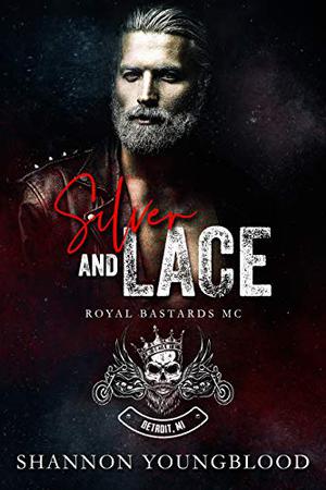 Silver and Lace by Shannon Youngblood