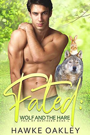 Fated: Wolf and the Hare (Pack of Brothers #1)