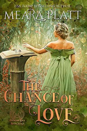 The Chance of Love (The Book of Love #7)