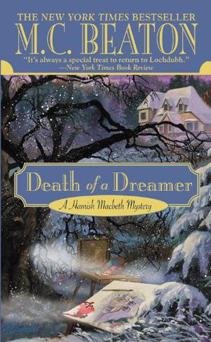 Death of a Dreamer (Hamish Macbeth #21)