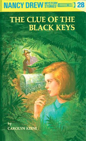 The Clue of the Black Keys (Nancy Drew Mystery Stories #28)