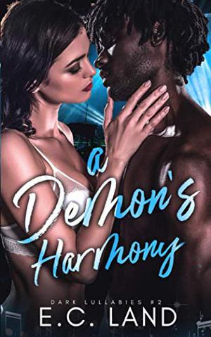 A Demon's Harmony (Dark Lullabies #2)