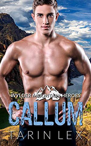 Callum (Wylder Mountain Heroes #2)