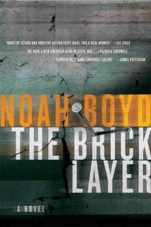 The Bricklayer by Noah Boyd, Michael McConnohie