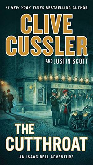 The Cutthroat (Isaac Bell #10)