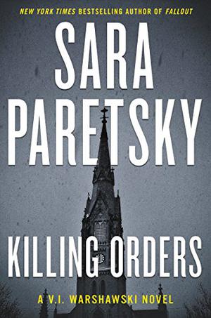 Killing Orders (V.I. Warshawski #3)