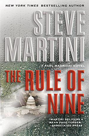 The Rule Of Nine (Paul Madriani #11)