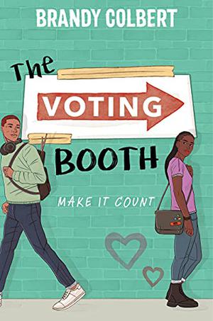 The Voting Booth by Brandy Colbert