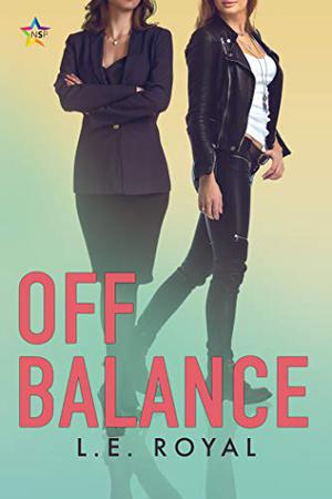 Off Balance by L.E. Royal