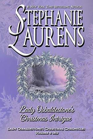 Lady Osbaldestone's Christmas Intrigue (Lady Osbaldestone's Christmas Chronicles #4)
