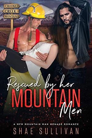 Rescued by Her Mountain Men by Shae Sullivan