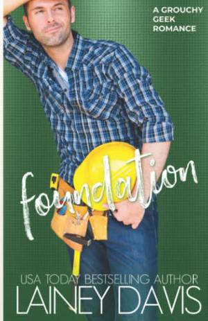 Foundation (Brady Family #1)