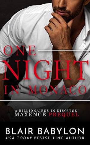One Night in Monaco by Blair Babylon