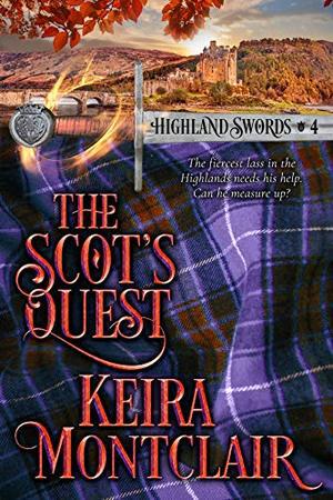 The Scot's Quest by Keira Montclair