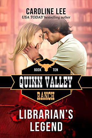 Librarian's Legend (Quinn Valley Ranch #10)