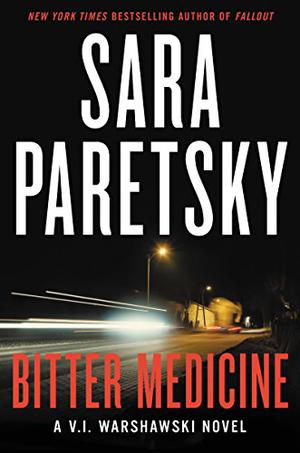 Bitter Medicine (V.I. Warshawski #4)