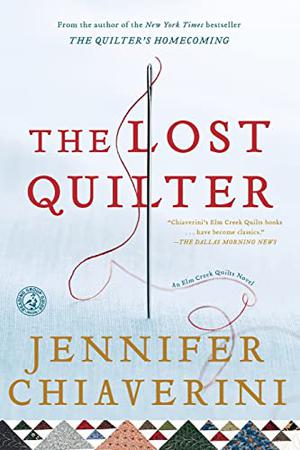 The Lost Quilter (Elm Creek Quilts #14)