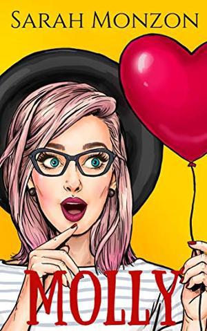 Molly: A Sweet Romantic Comedy (Sewing in SoCal #1)