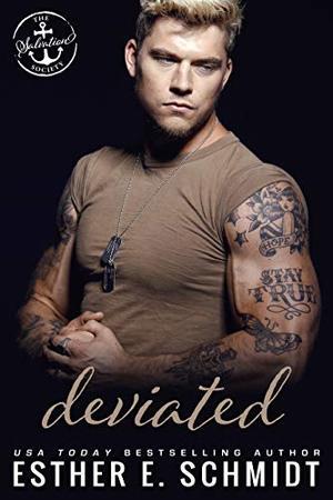 Deviated: A Salvation Society Novel by Esther E. Schmidt, Salvation Society