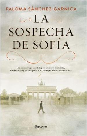 La sospecha de Sofía by Paloma Sánchez-Garnica