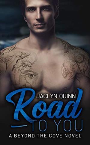 Road to You by Jaclyn Rizzo