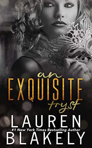 An Extravagant Tryst: A Prologue (The Extravagant) by Lauren Blakely