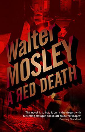 A Red Death (Easy Rawlins #2)