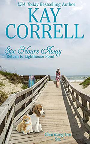 Six Hours Away (Charming Inn #6)