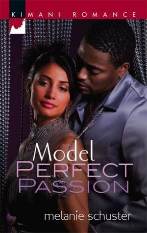 Model Perfect Passion (Friends & Lovers #2)