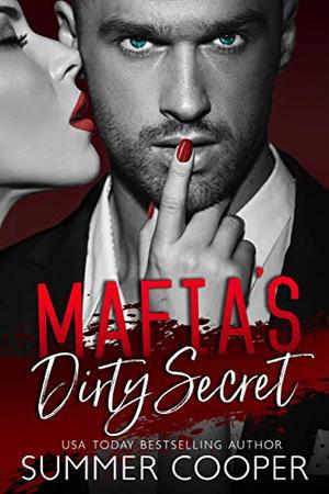 Mafia's Dirty Secret (Mafia's Obsession #1)